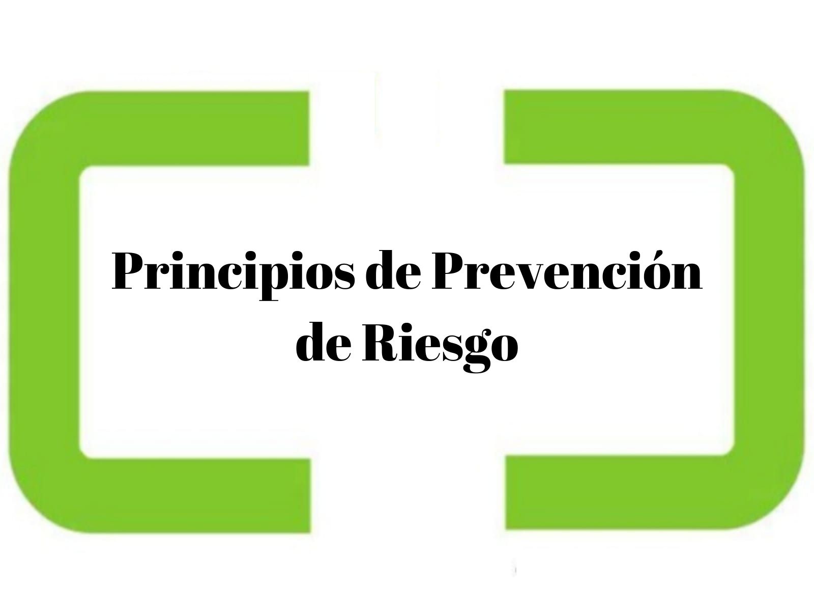 Principios de Prevención de Riesgo